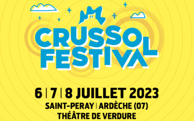 ZAZIMUTFEST : Crussol Festival – les 6, 7 et 8 juillet 2023!